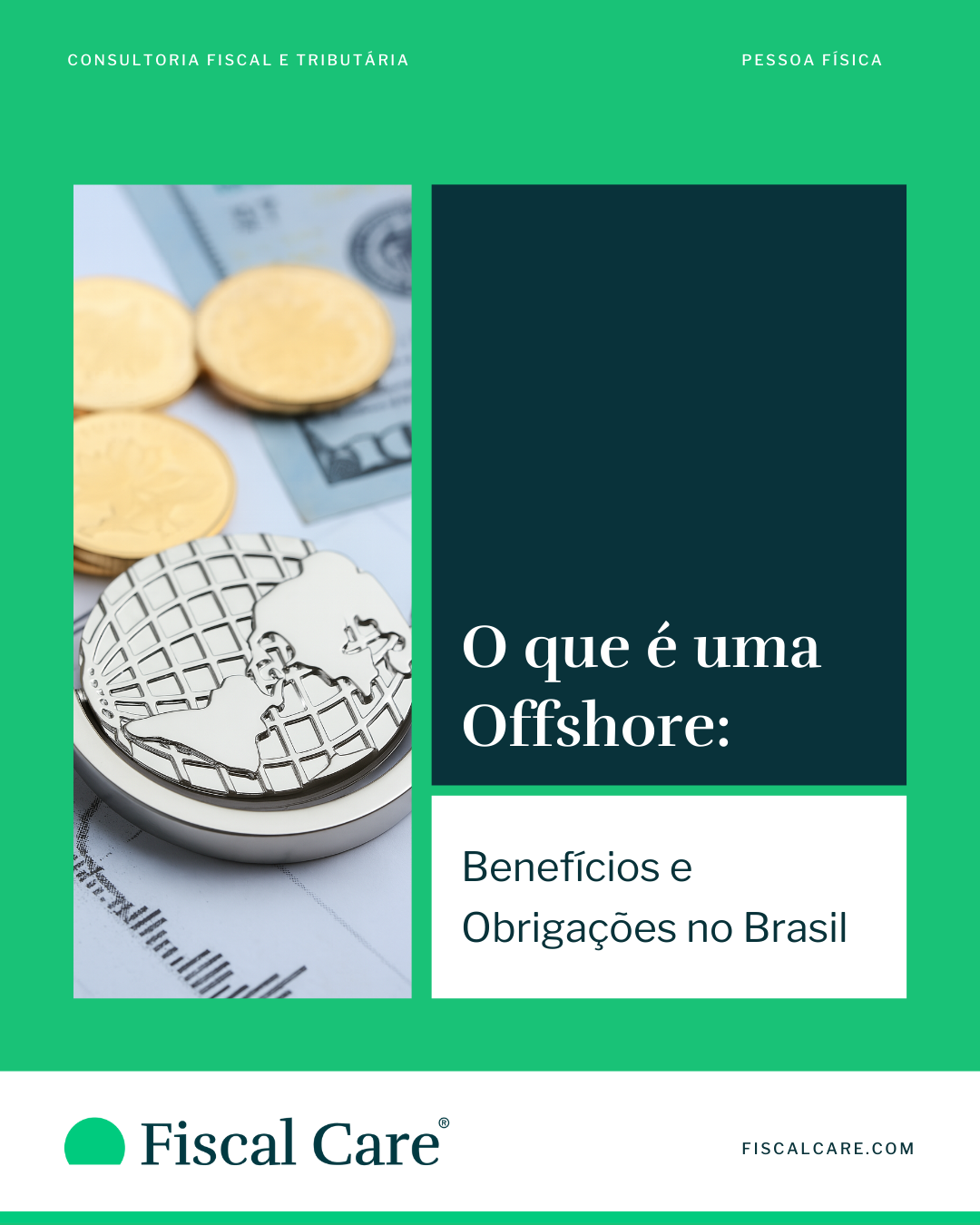 O que é uma Offshore: Benefícios e Obrigações no Brasil