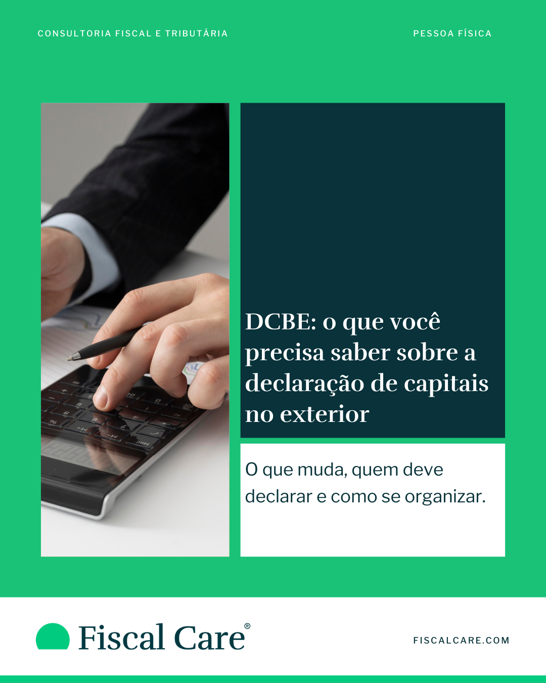 DCBE: o que você precisa saber sobre a declaração de capitais no exterior